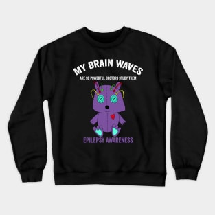 epilepsy awareness month - epilepsy warrior and epilepsy fighter support Crewneck Sweatshirt